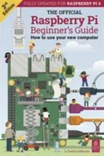 Official Raspberry Pi Beginner's Guide by Gareth Halfacre