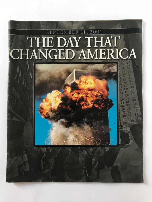 The Day That Changed America Magazine September 11, 2001 (9/11) 
