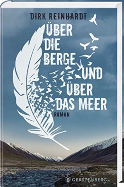 Über die Berge und über das Meer by Dirk Reinhardt HARDBACK 9783836956765