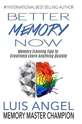 Better Memory Now: Memory Training ..., Echeverria, Lui