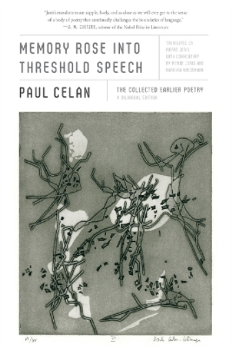 Paul Celan Memory Rose into Threshold Speech (Tascabile)