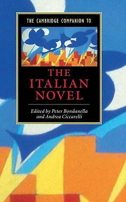 The Cambridge Companion to the Italian Novel Bondanella Ciccarelli Hardback