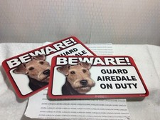 BEWARE GUARD DOG ON DUTY: AIREDALE New Scandical Plastic SIGNS LOT of 2