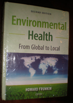 Public Health/Environmental Health Environmental Health : From Global...NEW