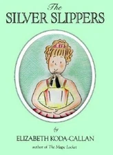 The Silver Slippers (Magic Charm Book) - Hardcover - GOOD