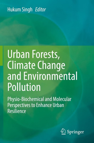 Urban Forests, Climate Change And Environmental Pollution Hukum Singh-image