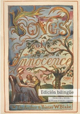 Songs of Innocence / Canciones de inocencia: Edici?n art?stica biling?e English