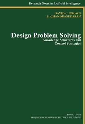 Design-Problemlösung: Wissensstrukturen und Kontrolle... - Brown, David C.