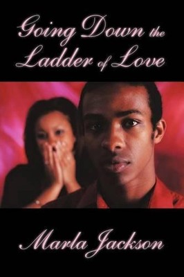 Going Down the Ladder of Love by Marla D. Jackson (English) Paperback Book