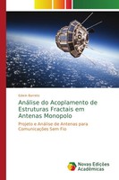 Edwin Barreto | AnáLise Do Acoplamento De Estruturas Fractais Em Antenas...
