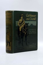 Carbineer and Scout a Story of the Great Boer War, E. Harcourt Burrage, Very Goo