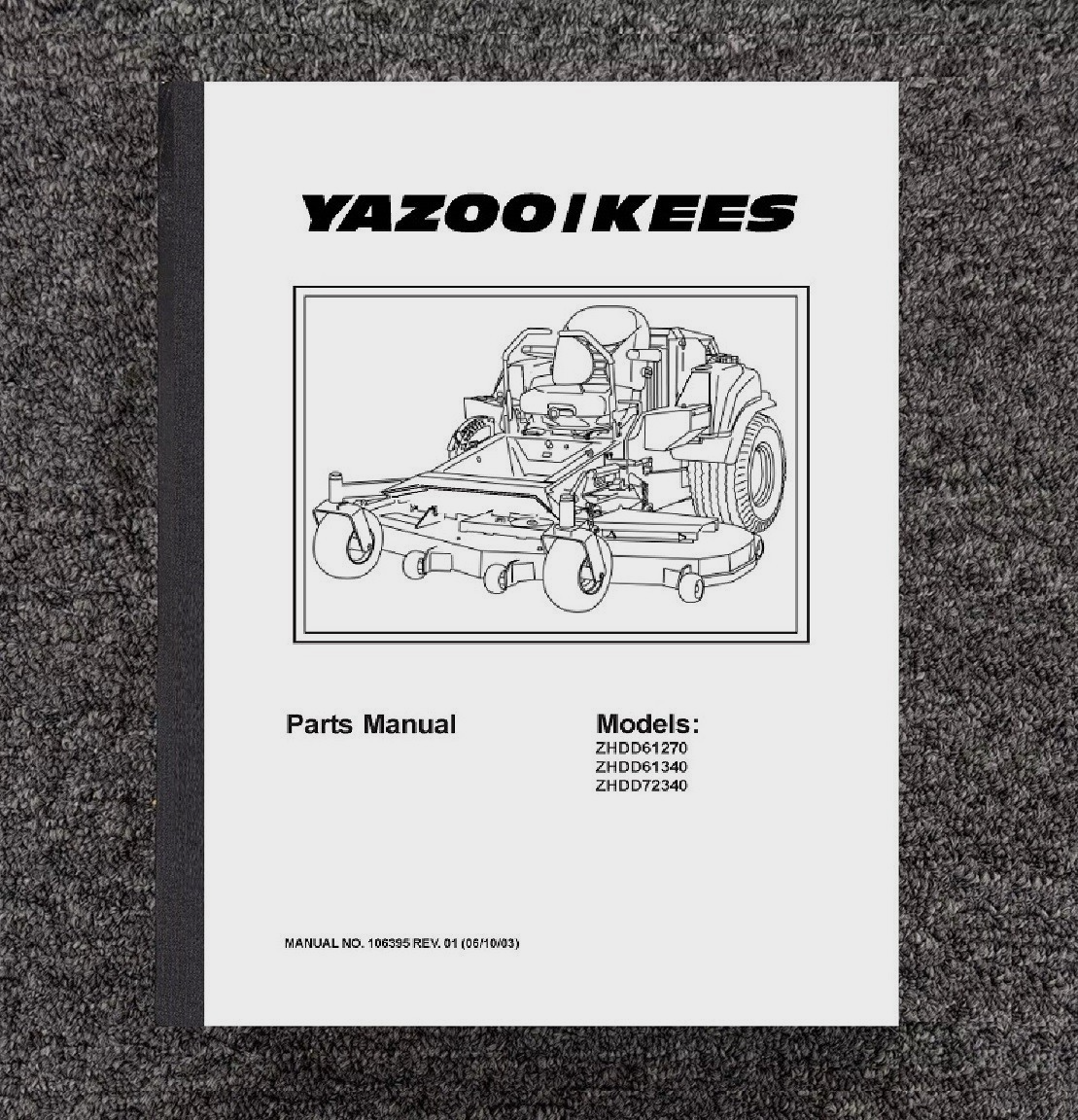 Service Parts Manual Yazoo-Kees Zero Turn Mower ZHDD61270