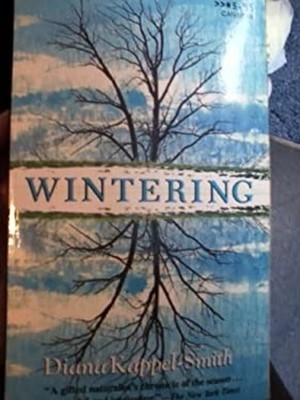 Wintering Paperback Diana Kappel-Smith