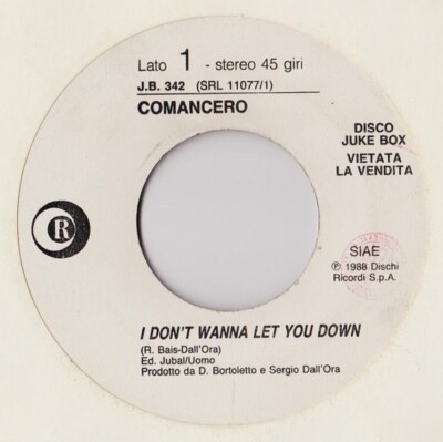 Comancero / Aida - I Dont't Wanna Let You Down / Mia Mamma (7'', Jukebox)