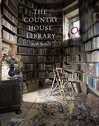 The Country House Library,Purcell, Mark Mark Purcell, - Image 7