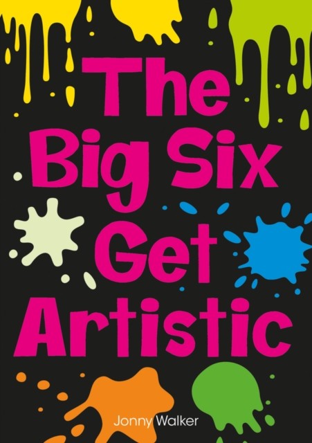 The Big Six Get Artistic (Set 08) by Jonny Walker (Paperback Book) - Image 4