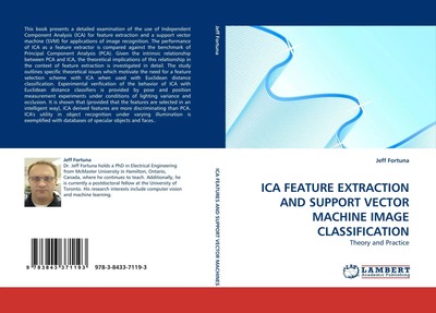 Jeff Fortuna | ICA FEATURE EXTRACTION AND SUPPORT VECTOR MACHINE IMAGE...