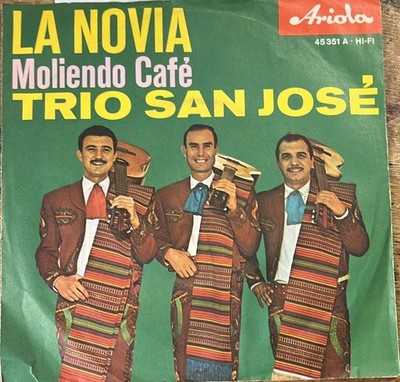 Trio San Jose: La Novia,  7'' Single von 1962