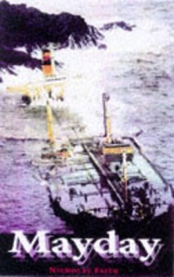 Mayday: The Perils of the Waves by Faith, Nicholas 0752221736 FREE Shipping