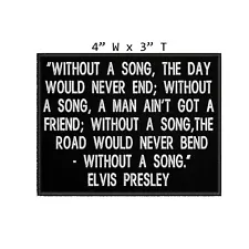 Inspirational Quotes Elvis Presley Embroidered Applique Iron/Sew-On Patch