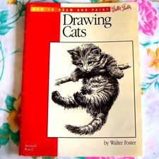 How to Draw and Paint Cats How to Draw and Paint Series Vintage Walter Foster