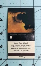 ANSUL Fire School Full Matchbook Marinette WI...
