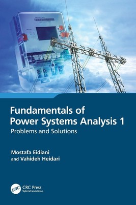 Fundamentals of Power Systems Analysis 1 | Problems and Solutions | Taschenbuch