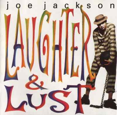 Joe Jackson- Laughter & Lust   CD  Like New
