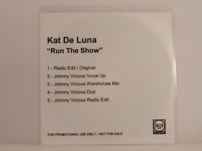 KAT DELUNA RUN THE SHOW (I5) 5 Track Promo CD Single including Picture Sleeve RC