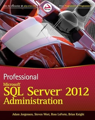 Professional Microsoft SQL Server 201..., Knight, Brian