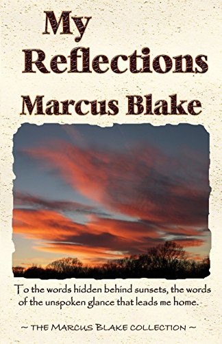 MY REFLECTIONS by Blake, Marcus  New 9781932996609 Fast Free Shipping<-