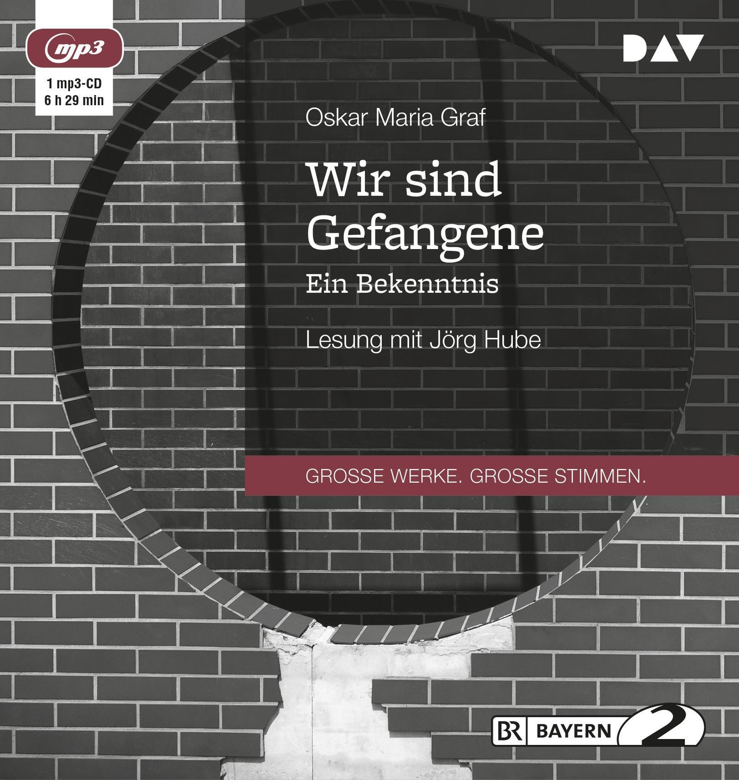 Thumbnail - Wir Sind Gefangene. Ein Bekenntnis Lesung Mit Jörg Hube (1 Mp3-cd)