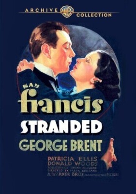 Stranded, Good DVD, KAY FRANCIS, GEORGE BRENT, PATRICIA ELLIS, DONALD WOODS, ROB