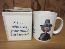 Leanin' Tree Mug Vintage NIB "So...who was your maid last week?" Older Woman