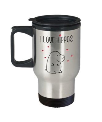 I Love Hippos Travel Mug - Funny Tea Hot Cocoa Coffee Insulated Tumbler -...