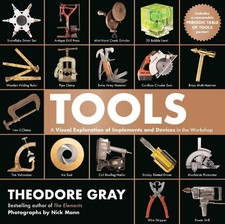 Tools: A Visual Exploration of Imple..., Gray, Theodore