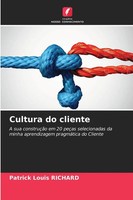Cultura Do Cliente Patrick Louis Richard Taschenbuch Portugiesisch 2024
