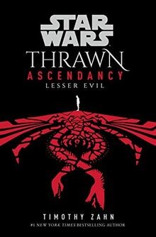 Star Wars: Thrawn Ascendancy: (Book 3: Lesser Evil)... | Buch | Zustand sehr gut