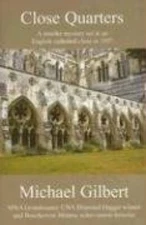 Close Quarters (Rue Morgue Classic British Mysteries) - Paperback - GOOD