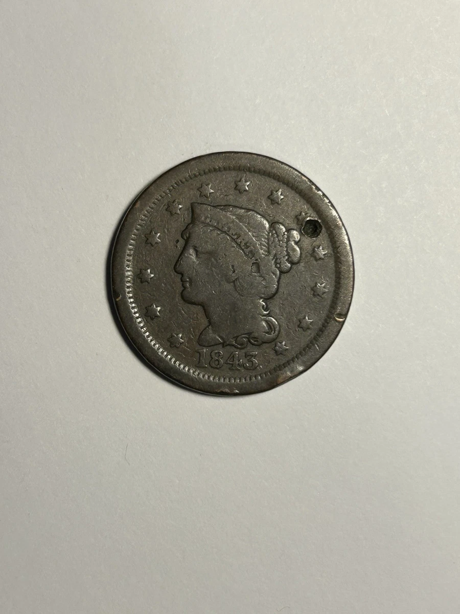 1843 Year Braided Hair Large Cents (1839-1857) for sale | eBay