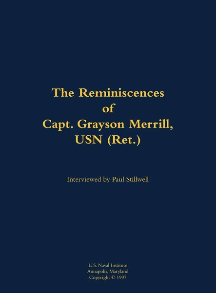 The Reminiscences Of Capt. Grayson Merrill, Usn (Ret.) | Buch | Englisch (2018)-image