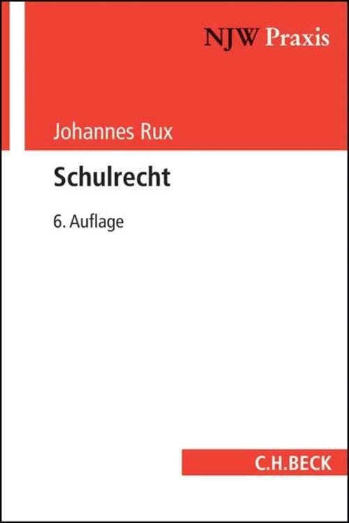 Thumbnail - Schulrecht | Johannes Rux | Taschenbuch | Neue Juristische