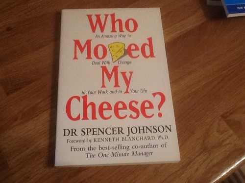 who moved my cheese - dr spencer johnson - personal development