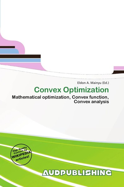 Convex Optimization Mathematical Optimization, Convex Function, Convex Analysis-image