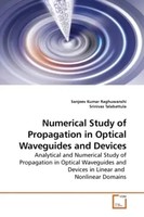 Sanjeev Kumar Raghuwanshi | Numerical Study Of Propagation In Optical...
