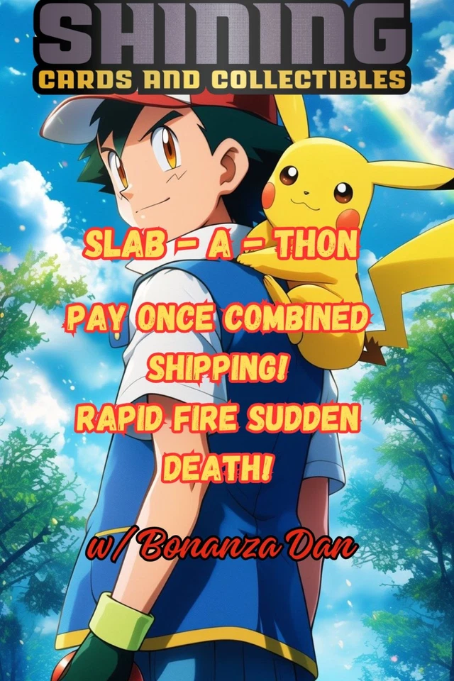 Pokemon Updated Inventory! Sudden Death Slab Show w/ Bonanza Dan