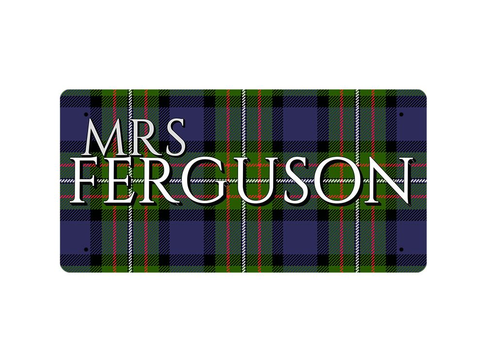 Mrs Ferguson (Ferguson Modern Tartan) - Metal Sign