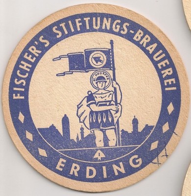 Fischer's Stiftungs-Bräu, Erding - alter Bierdeckel / Bierfilz ''St. Prosper''