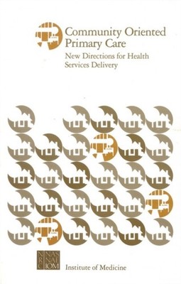 COMMUNITY ORIENTED PRIMARY CARE by AUTHOR STATED, NO Paperback Self Help