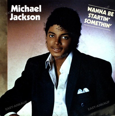 Michael Jackson - Wanna Be Startin' Somethin' 7'' (VG+) '